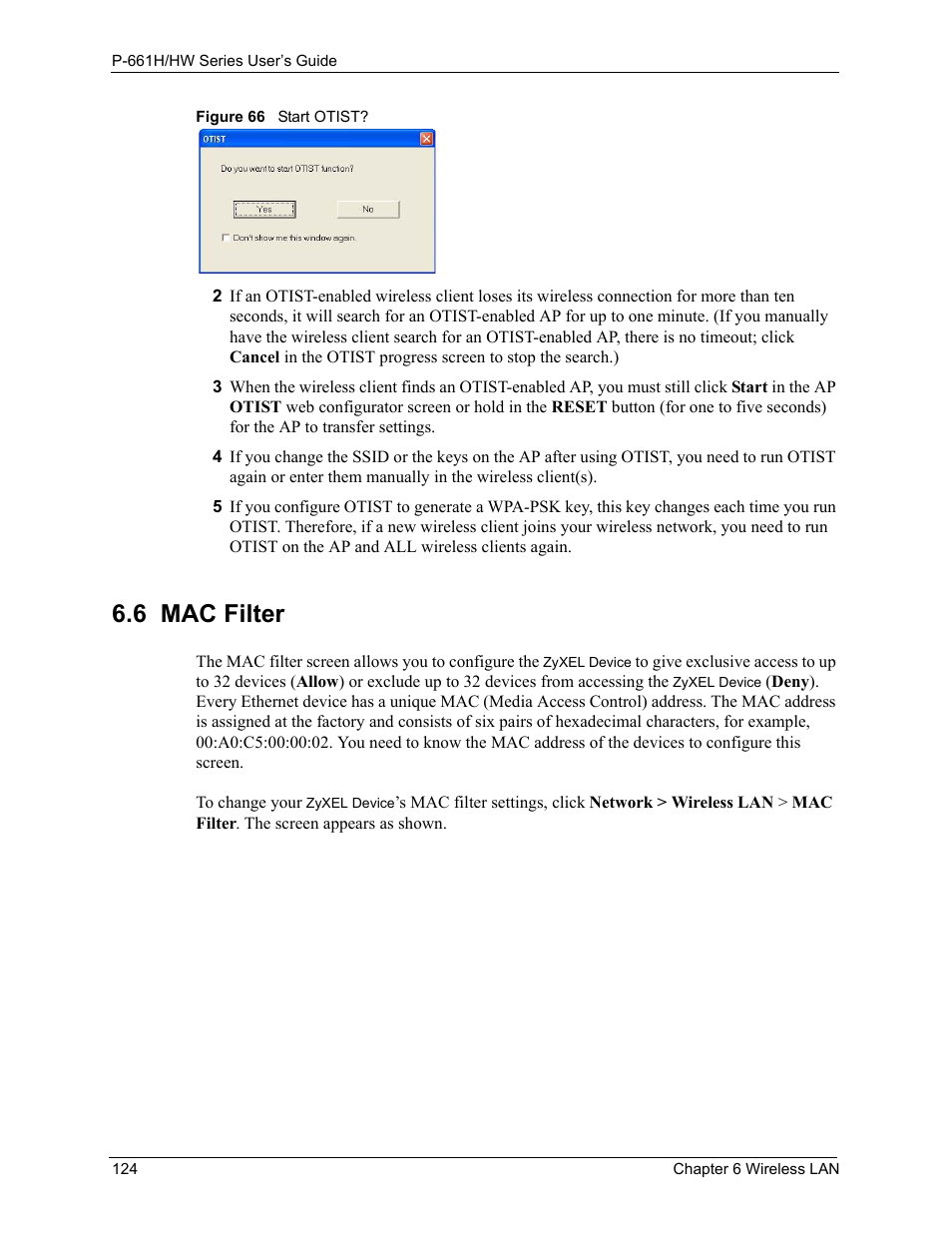 6 mac filter, Figure 66 start otist | ZyXEL Communications P-661H Series User Manual | Page 124 / 383