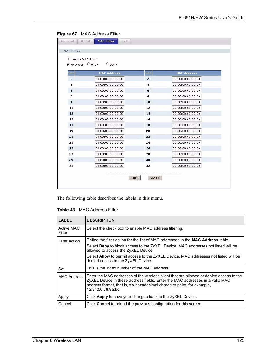 Figure 67 mac address filter, Table 43 mac address filter | ZyXEL Communications P-661H Series User Manual | Page 125 / 383