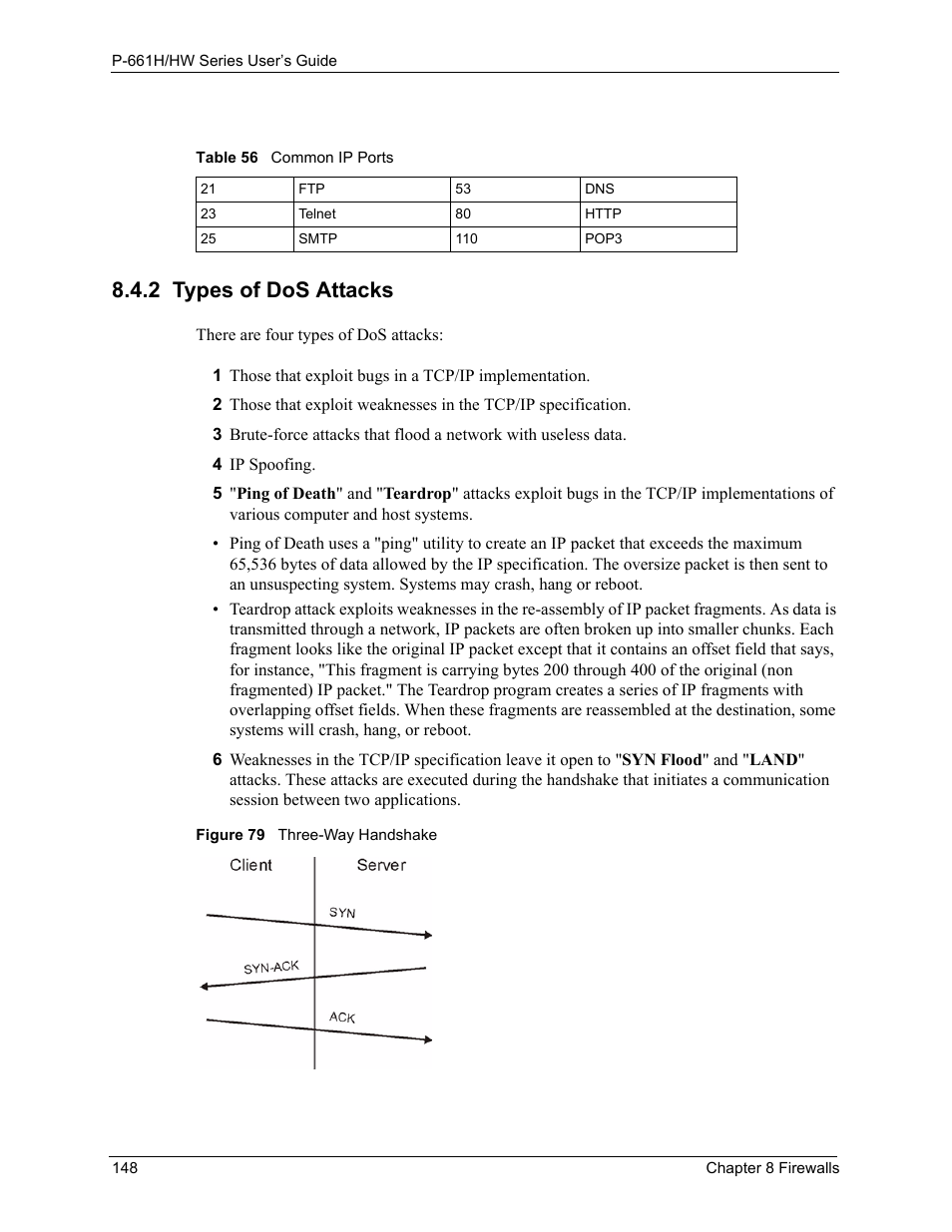 2 types of dos attacks, Figure 79 three-way handshake, Table 56 common ip ports | ZyXEL Communications P-661H Series User Manual | Page 148 / 383