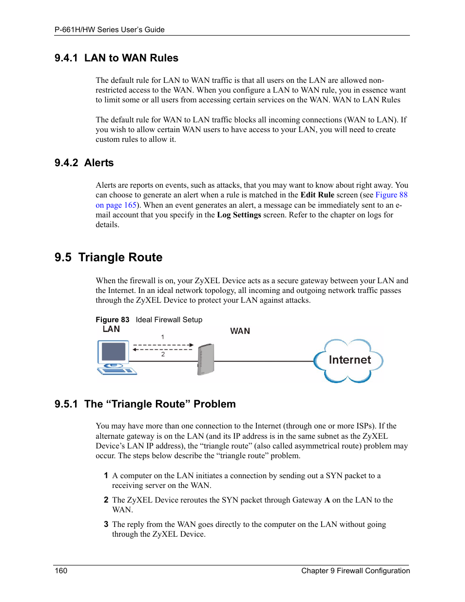 1 lan to wan rules, 2 alerts, 5 triangle route | 1 the “triangle route” problem, Figure 83 ideal firewall setup | ZyXEL Communications P-661H Series User Manual | Page 160 / 383