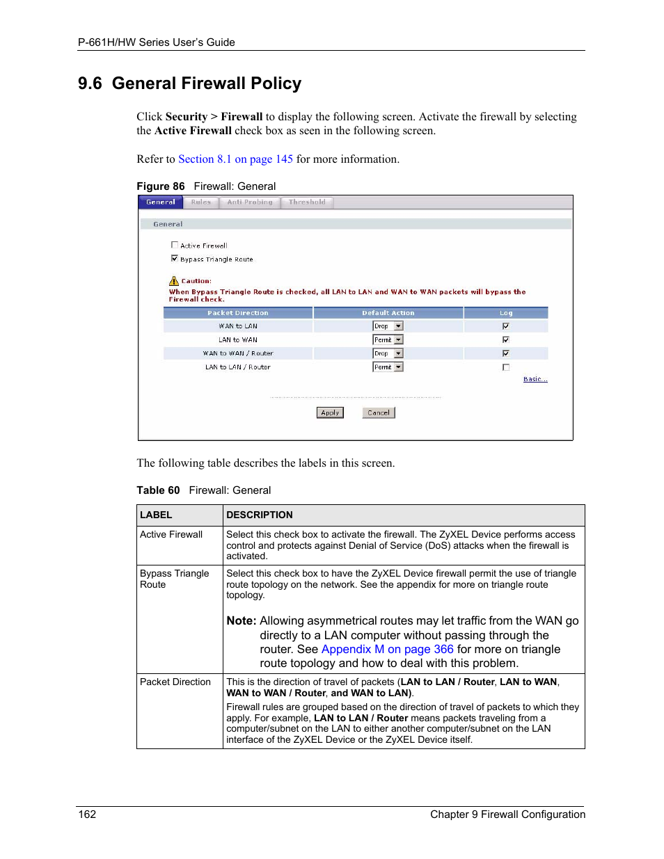 6 general firewall policy, Figure 86 firewall: general, Table 60 firewall: general | Refer to | ZyXEL Communications P-661H Series User Manual | Page 162 / 383