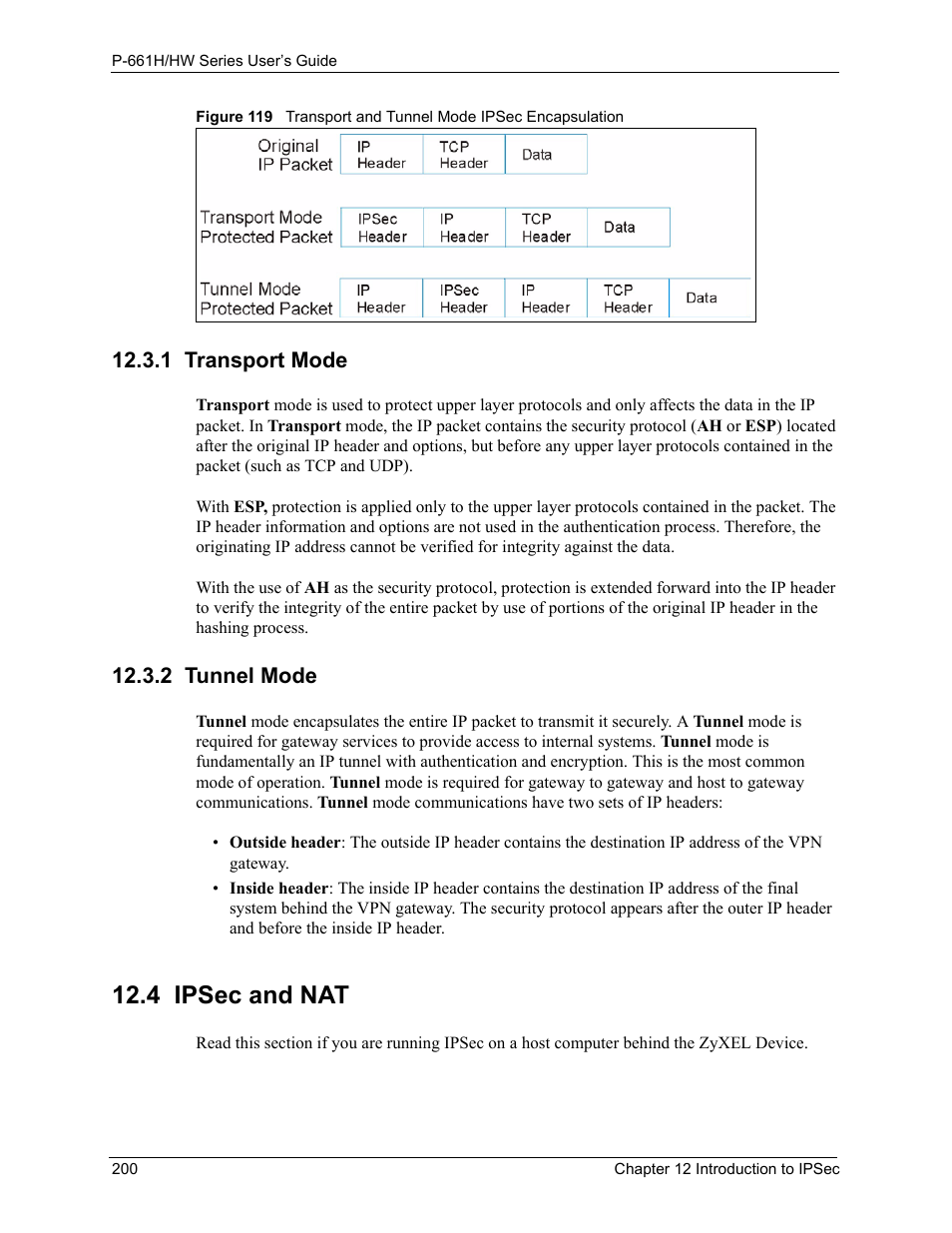 1 transport mode, 2 tunnel mode, 4 ipsec and nat | 1 transport mode 12.3.2 tunnel mode | ZyXEL Communications P-661H Series User Manual | Page 200 / 383