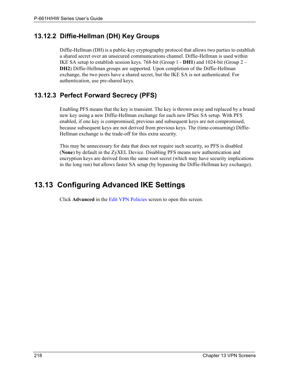 2 diffie-hellman (dh) key groups, 3 perfect forward secrecy (pfs), 13 configuring advanced ike settings | ZyXEL Communications P-661H Series User Manual | Page 218 / 383