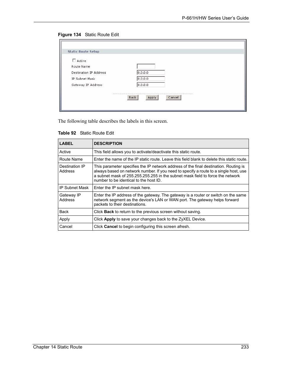Figure 134 static route edit, Table 92 static route edit | ZyXEL Communications P-661H Series User Manual | Page 233 / 383
