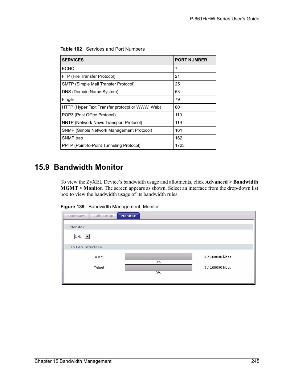 9 bandwidth monitor, Figure 139 bandwidth management: monitor, Table 102 services and port numbers | Ation. see, For some | ZyXEL Communications P-661H Series User Manual | Page 245 / 383