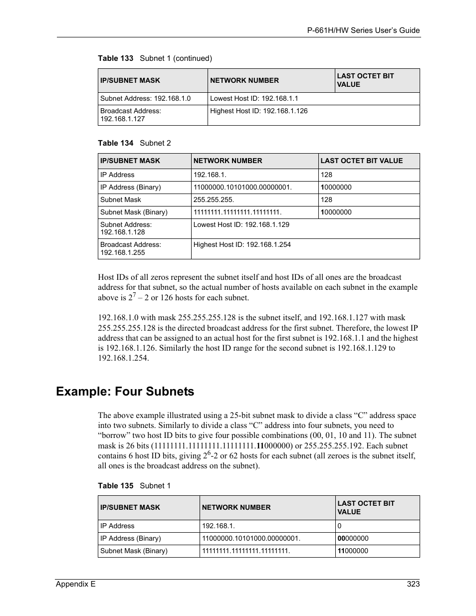 Example: four subnets, Table 134 subnet 2 table 135 subnet 1 | ZyXEL Communications P-661H Series User Manual | Page 323 / 383