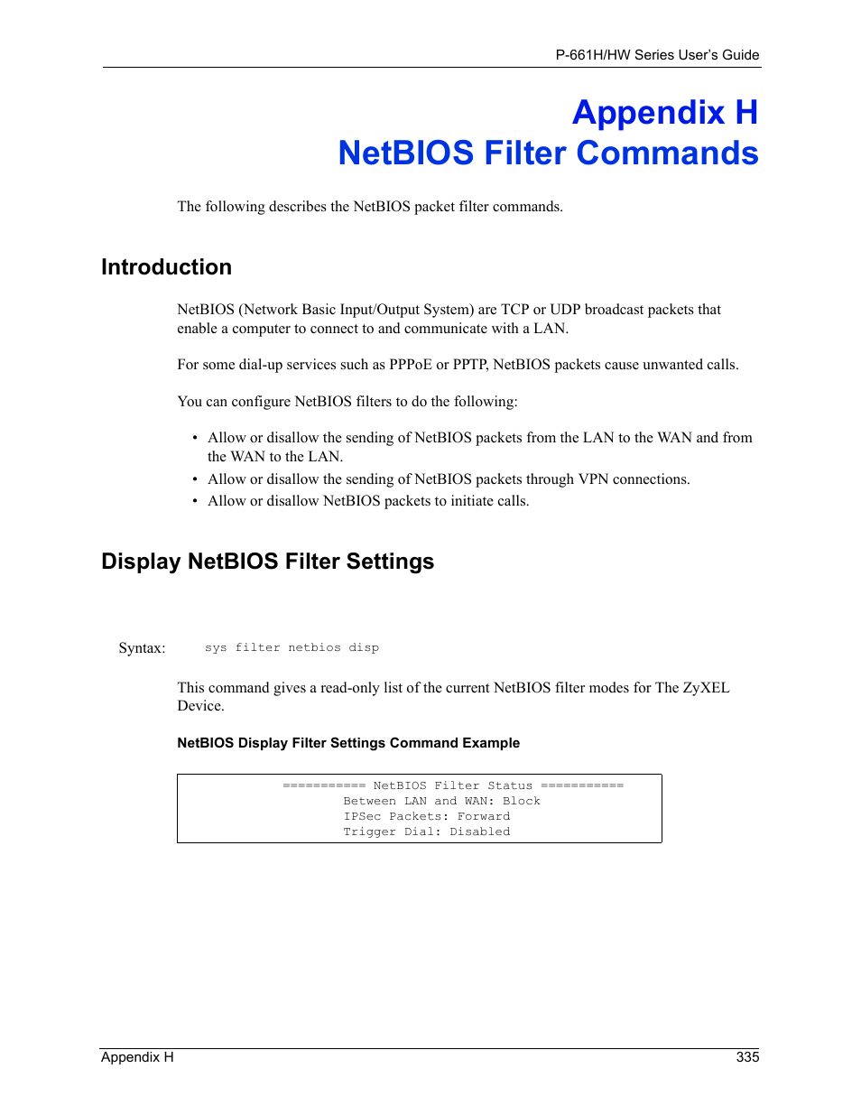 Netbios filter commands, Appendix h netbios filter commands, Introduction display netbios filter settings | Introduction, Display netbios filter settings | ZyXEL Communications P-661H Series User Manual | Page 335 / 383