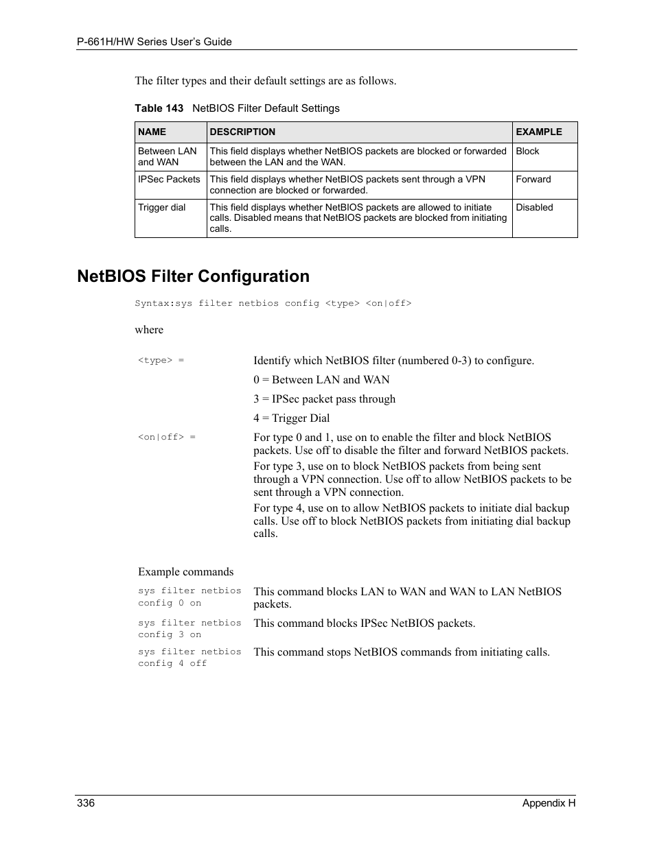 Netbios filter configuration, Table 143 netbios filter default settings | ZyXEL Communications P-661H Series User Manual | Page 336 / 383