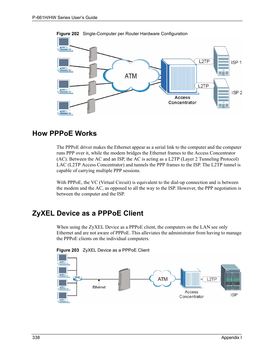 How pppoe works zyxel device as a pppoe client, How pppoe works, Zyxel device as a pppoe client | ZyXEL Communications P-661H Series User Manual | Page 338 / 383