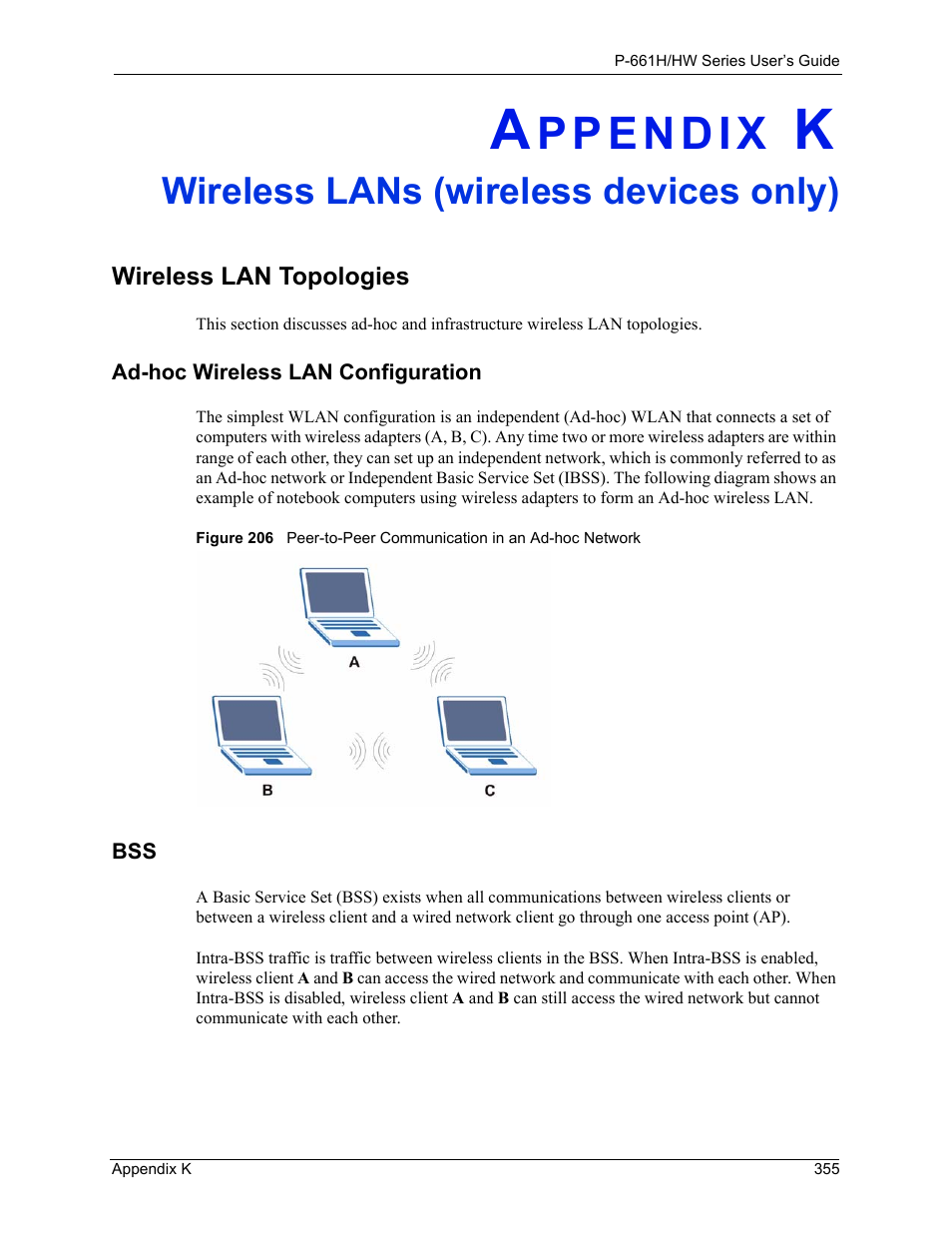 Wireless lans (wireless devices only), Appendix k wireless lans (wireless devices only), Wireless lan topologies | ZyXEL Communications P-661H Series User Manual | Page 355 / 383