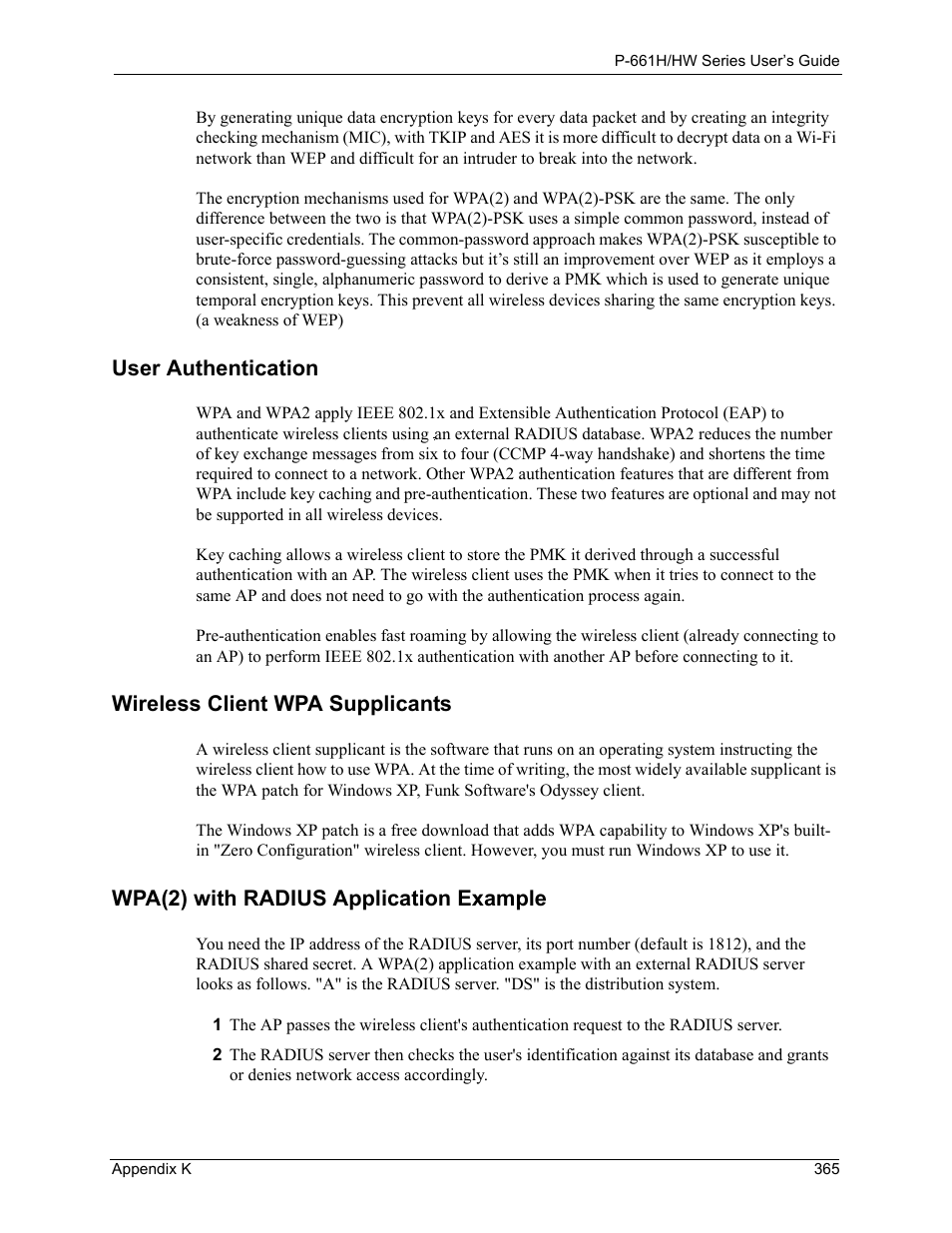 User authentication, Wireless client wpa supplicants, Wpa(2) with radius application example | ZyXEL Communications P-661H Series User Manual | Page 365 / 383
