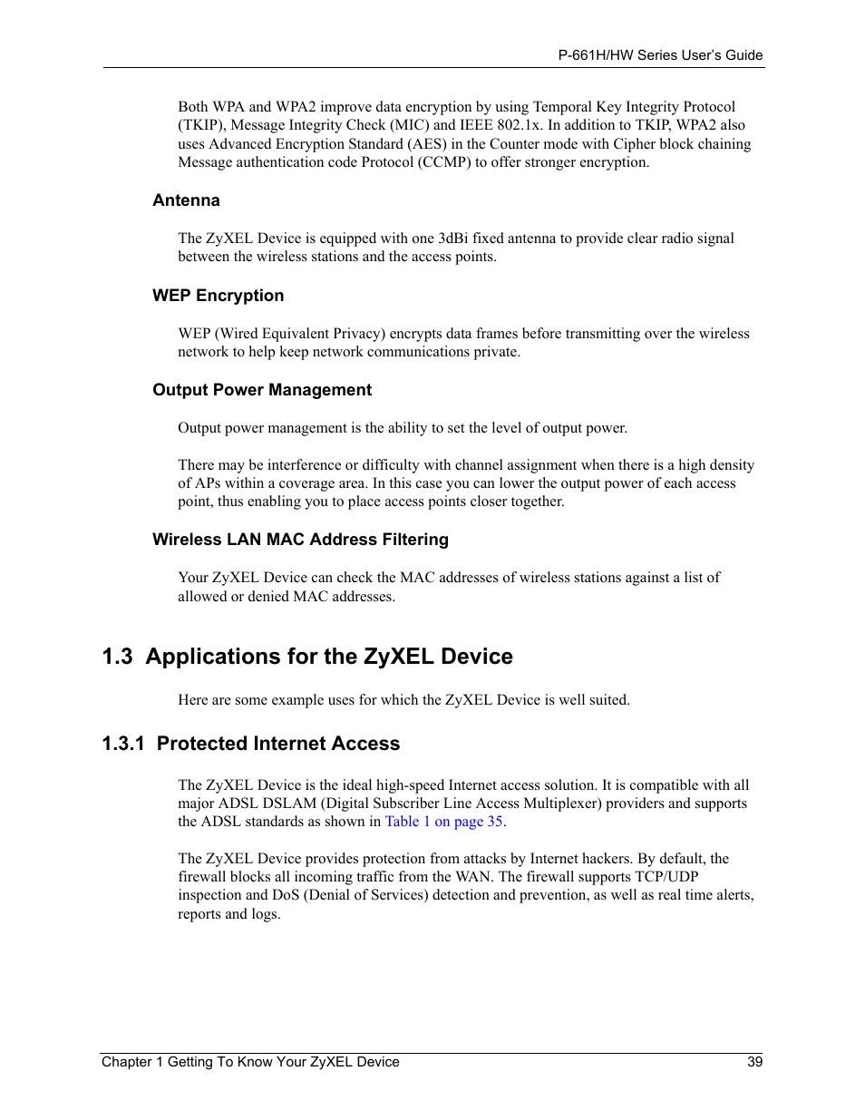 3 applications for the zyxel device, 1 protected internet access | ZyXEL Communications P-661H Series User Manual | Page 39 / 383