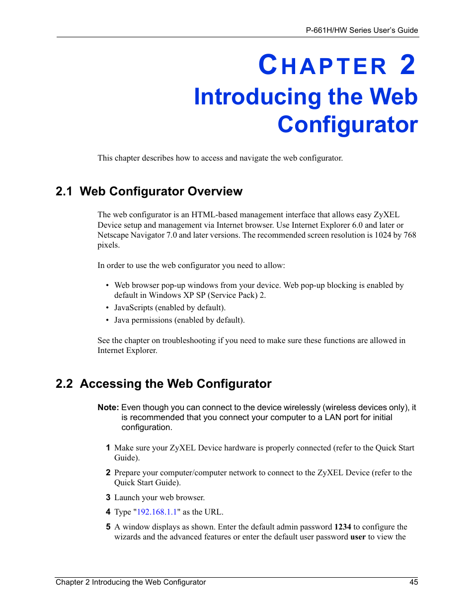 Introducing the web configurator, 1 web configurator overview, 2 accessing the web configurator | Chapter 2 introducing the web configurator | ZyXEL Communications P-661H Series User Manual | Page 45 / 383