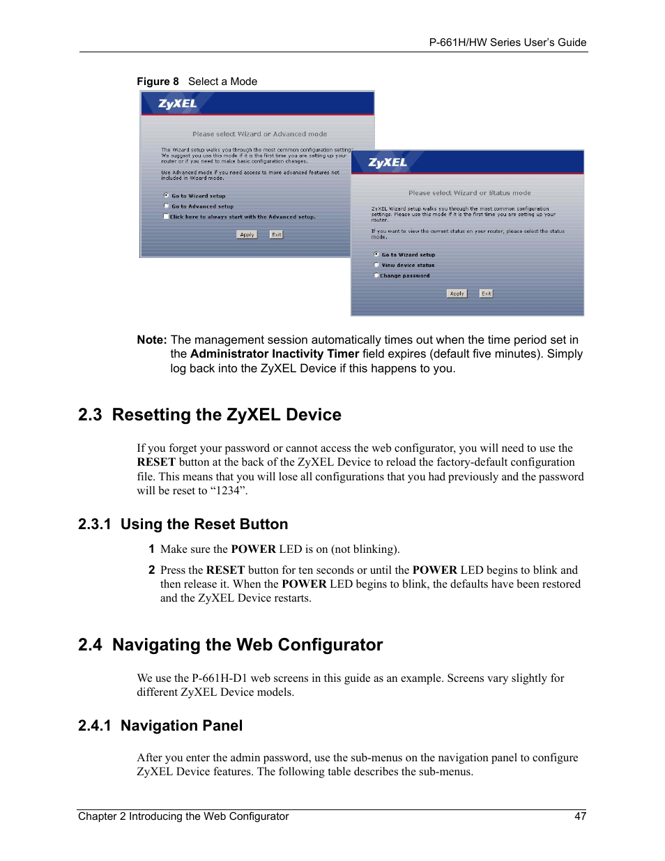 3 resetting the zyxel device, 1 using the reset button, 4 navigating the web configurator | 1 navigation panel, Figure 8 select a mode | ZyXEL Communications P-661H Series User Manual | Page 47 / 383