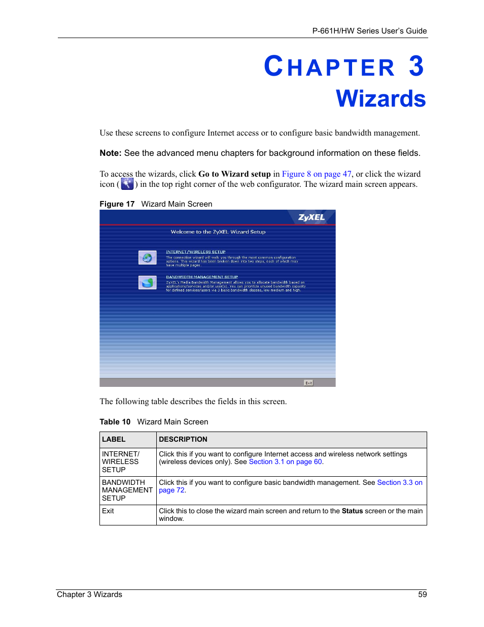 Wizards, Chapter 3 wizards, Figure 17 wizard main screen | Table 10 wizard main screen | ZyXEL Communications P-661H Series User Manual | Page 59 / 383
