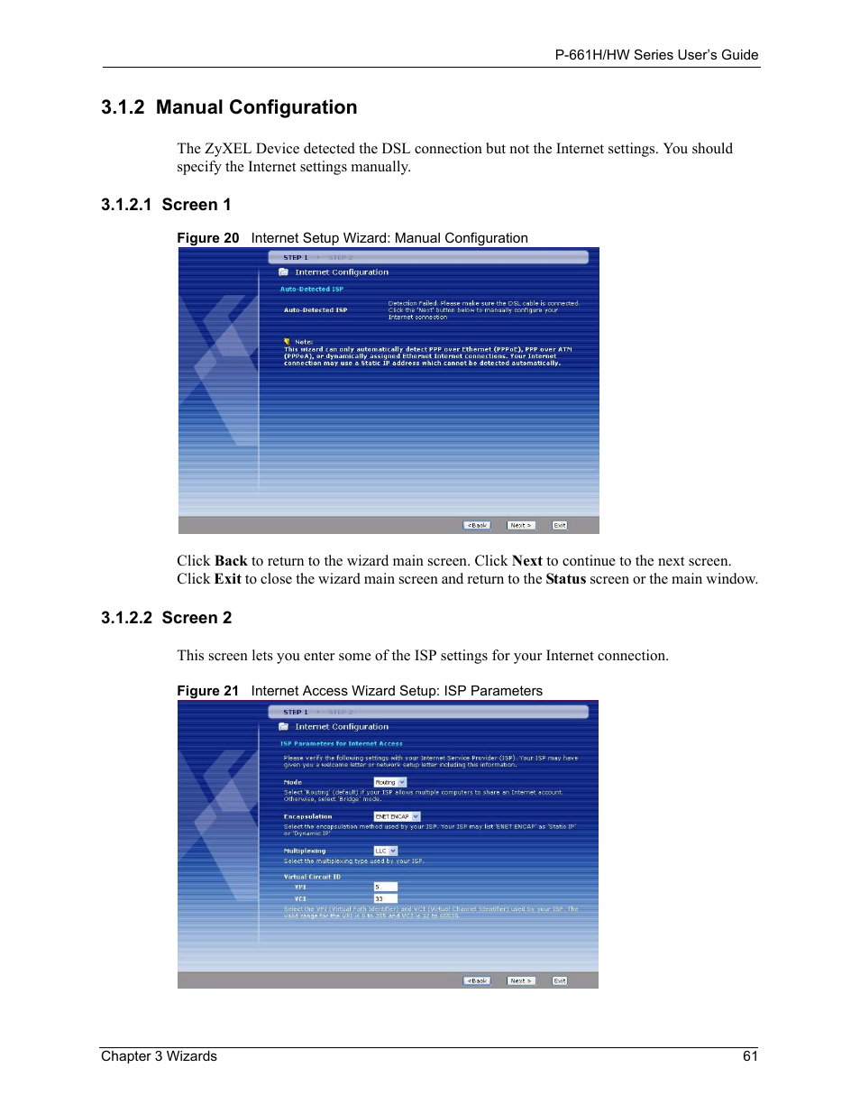2 manual configuration, 1 screen 1 3.1.2.2 screen 2 | ZyXEL Communications P-661H Series User Manual | Page 61 / 383