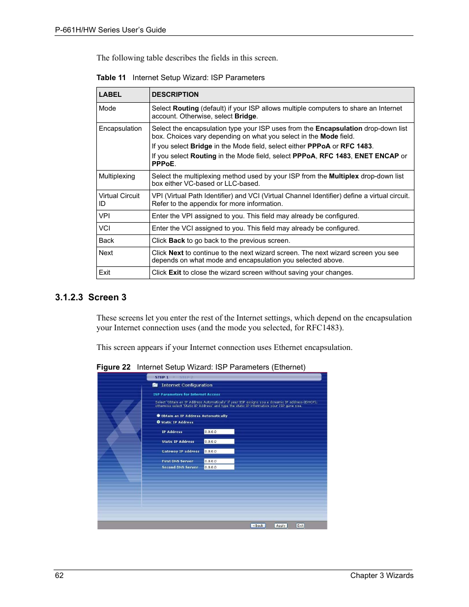 3 screen 3, Table 11 internet setup wizard: isp parameters | ZyXEL Communications P-661H Series User Manual | Page 62 / 383