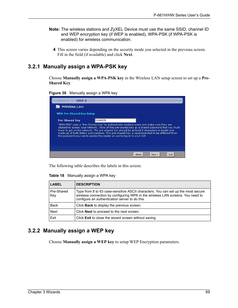 1 manually assign a wpa-psk key, 2 manually assign a wep key, Figure 30 manually assign a wpa key | Table 18 manually assign a wpa key, Section 3.2.1 on, Section 3.2.2 on | ZyXEL Communications P-661H Series User Manual | Page 69 / 383