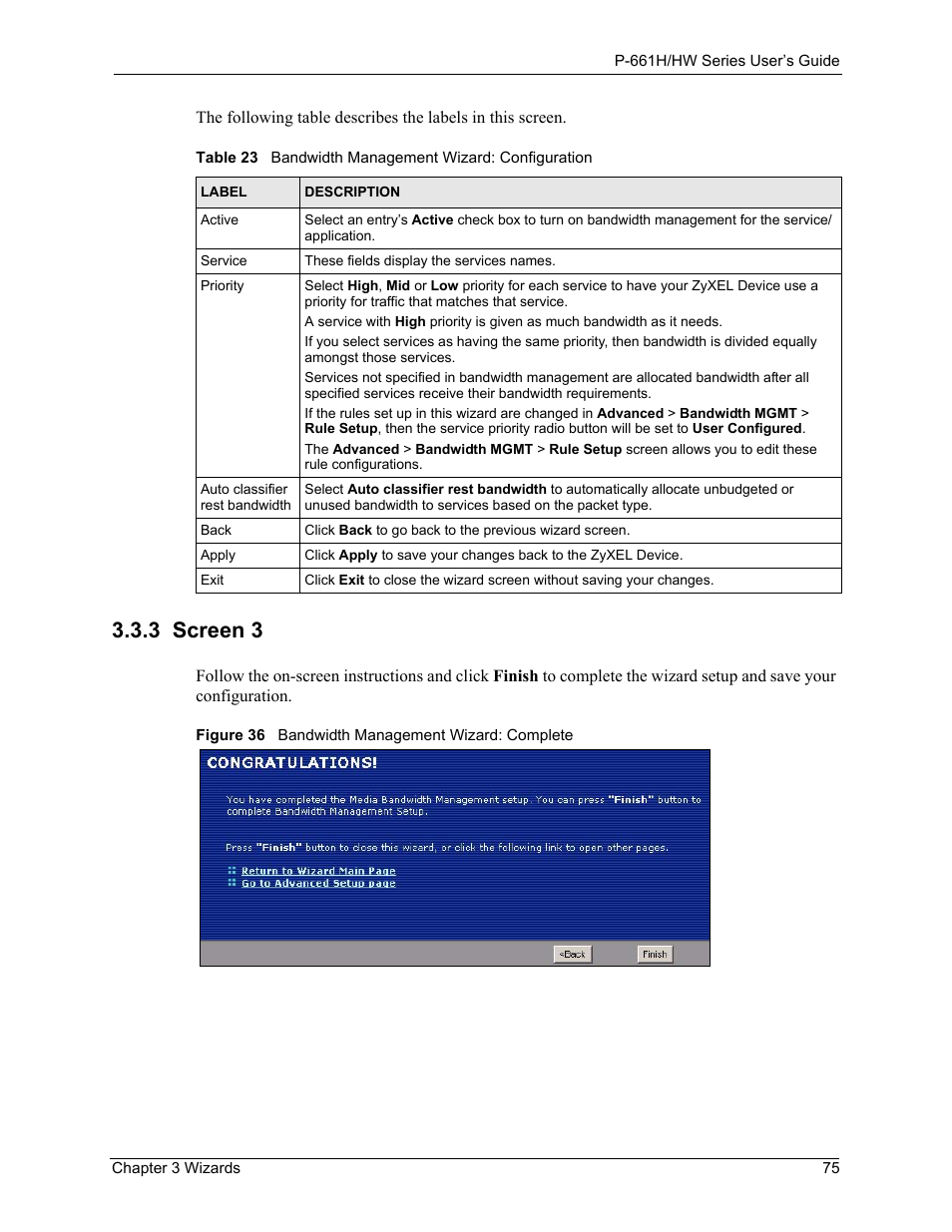 3 screen 3, Figure 36 bandwidth management wizard: complete | ZyXEL Communications P-661H Series User Manual | Page 75 / 383