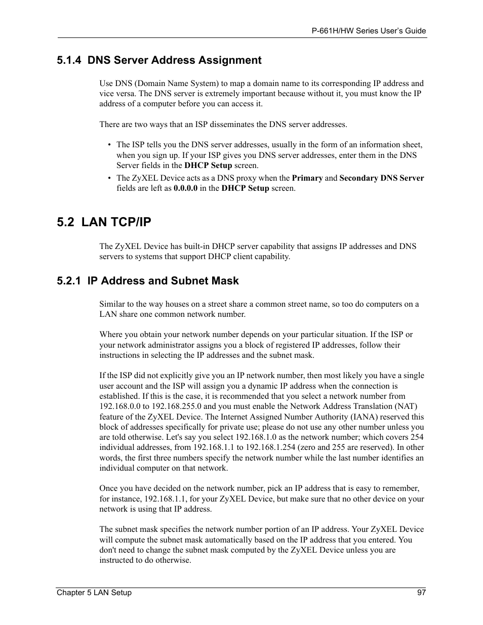 4 dns server address assignment, 2 lan tcp/ip, 1 ip address and subnet mask | ZyXEL Communications P-661H Series User Manual | Page 97 / 383