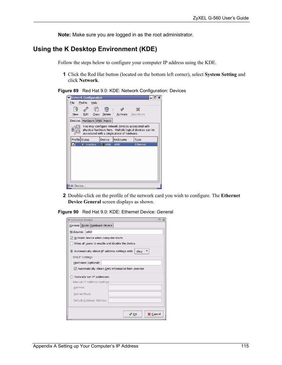 Using the k desktop environment (kde) | ZyXEL Communications 802.11g Wireless Access Point ZyXEL G-560 User Manual | Page 115 / 144