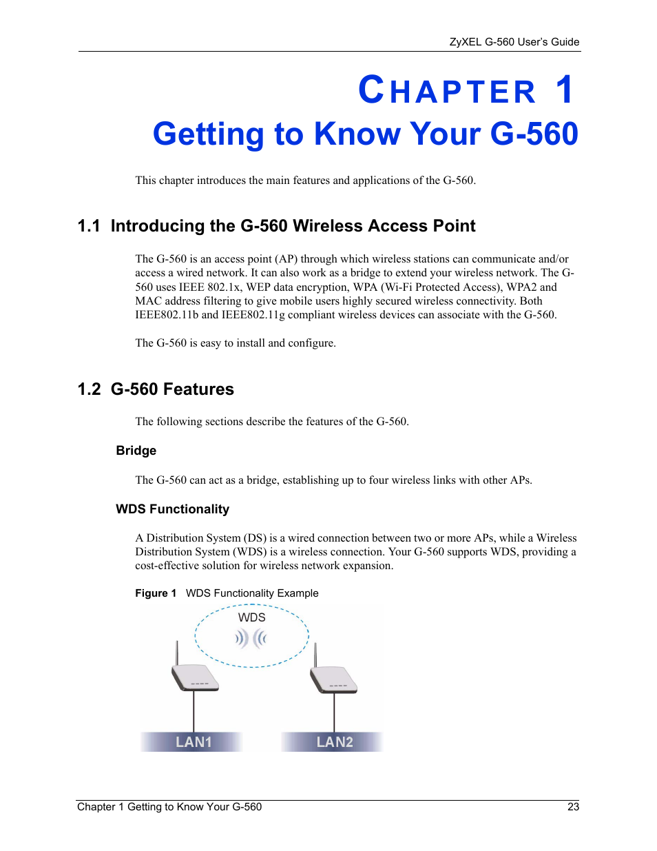 Getting to know your g-560, 1 introducing the g-560 wireless access point, 2 g-560 features | Chapter 1 getting to know your g-560, Figure 1 wds functionality example | ZyXEL Communications 802.11g Wireless Access Point ZyXEL G-560 User Manual | Page 23 / 144