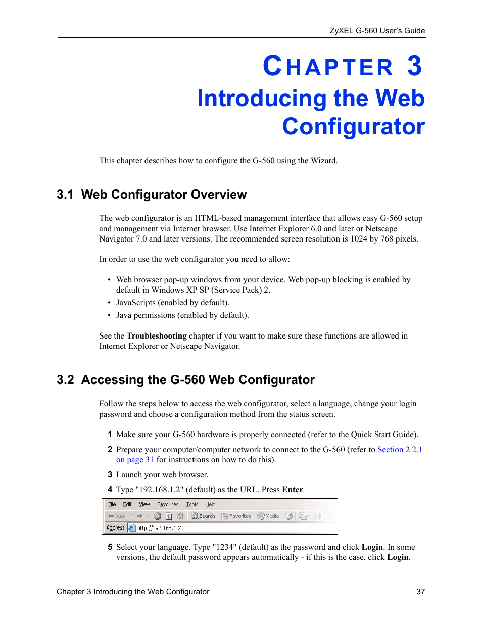 Introducing the web configurator, 1 web configurator overview, 2 accessing the g-560 web configurator | Chapter 3 introducing the web configurator | ZyXEL Communications 802.11g Wireless Access Point ZyXEL G-560 User Manual | Page 37 / 144