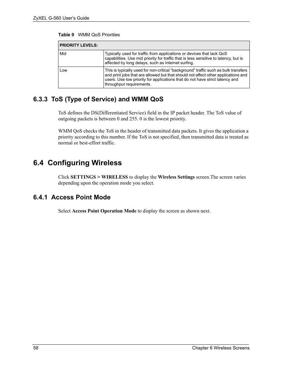 3 tos (type of service) and wmm qos, 4 configuring wireless, 1 access point mode | ZyXEL Communications 802.11g Wireless Access Point ZyXEL G-560 User Manual | Page 58 / 144