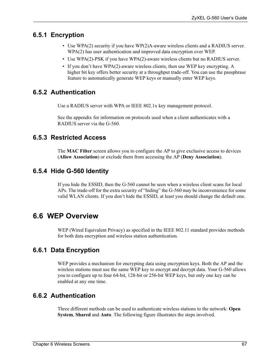 1 encryption, 2 authentication, 3 restricted access | 4 hide g-560 identity, 6 wep overview, 1 data encryption, 1 data encryption 6.6.2 authentication | ZyXEL Communications 802.11g Wireless Access Point ZyXEL G-560 User Manual | Page 67 / 144