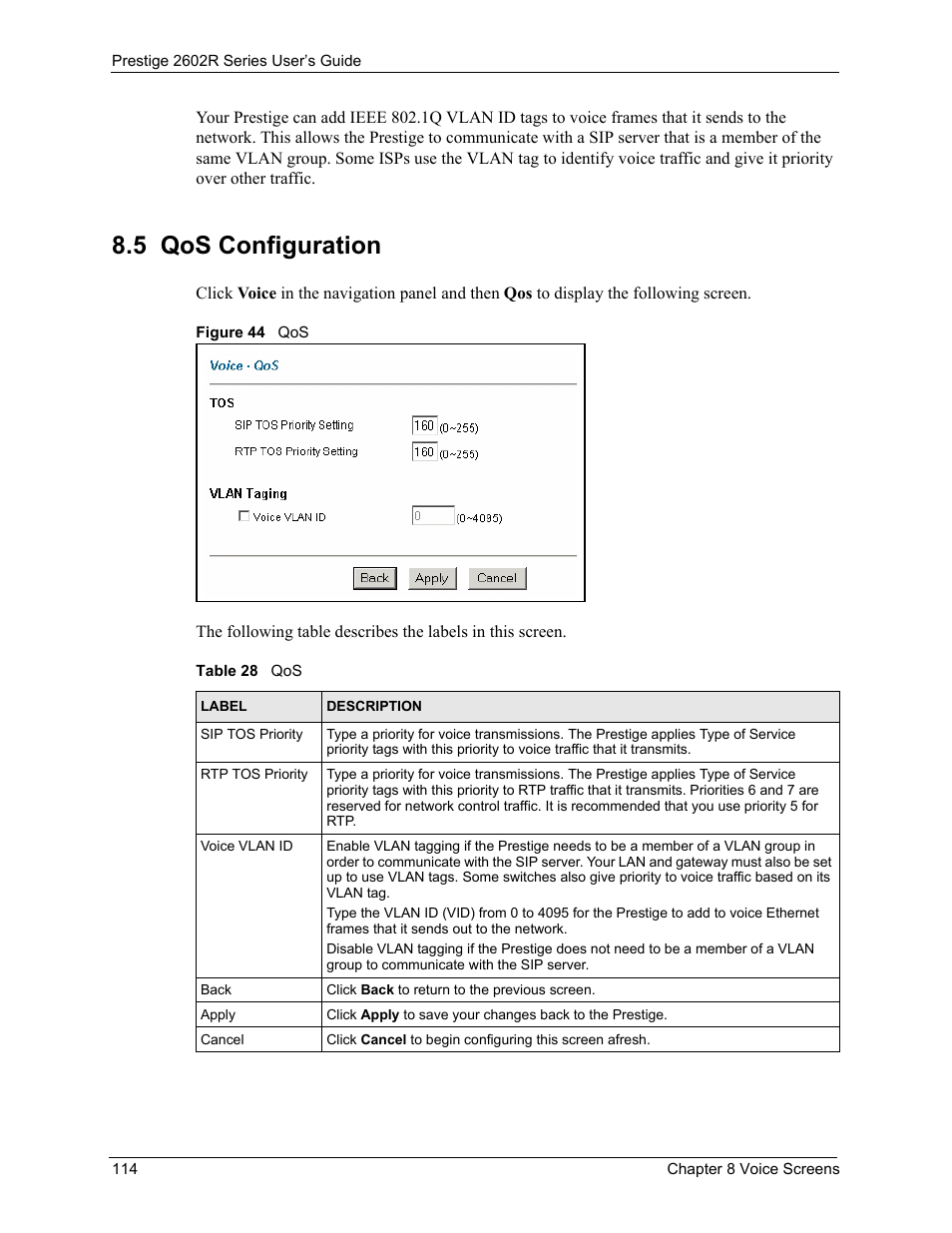 5 qos configuration, Figure 44 qos, Table 28 qos | ZyXEL Communications Prestige 2602R Series User Manual | Page 114 / 450