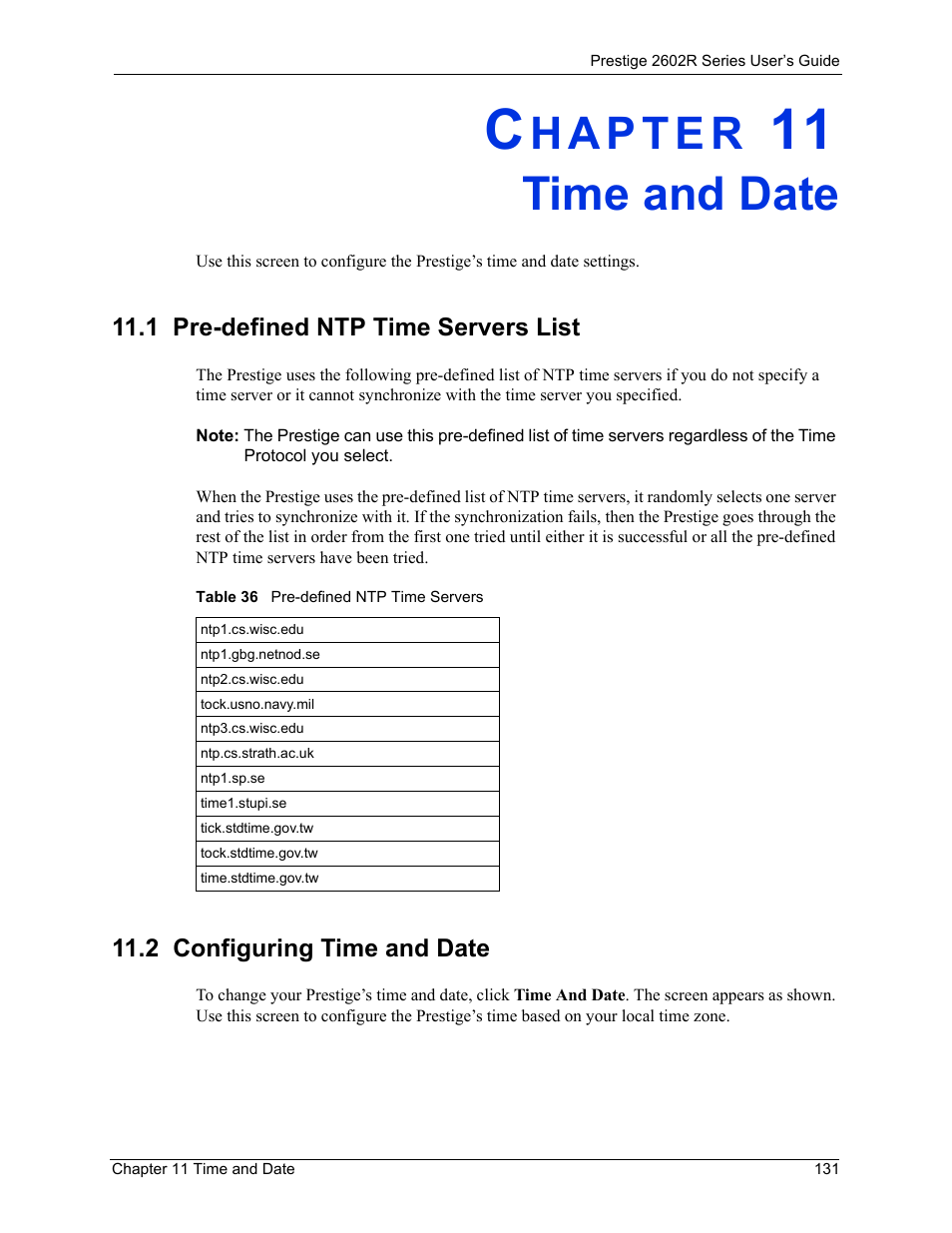 Time and date, 1 pre-defined ntp time servers list, 2 configuring time and date | Chapter 11 time and date, Table 36 pre-defined ntp time servers | ZyXEL Communications Prestige 2602R Series User Manual | Page 131 / 450