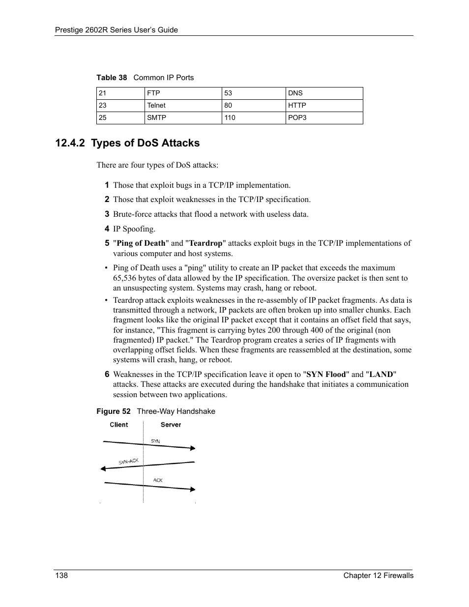 2 types of dos attacks, Figure 52 three-way handshake, Table 38 common ip ports | ZyXEL Communications Prestige 2602R Series User Manual | Page 138 / 450