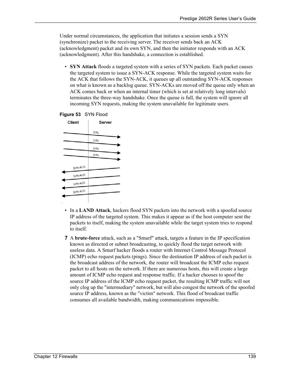 Figure 53 syn flood | ZyXEL Communications Prestige 2602R Series User Manual | Page 139 / 450