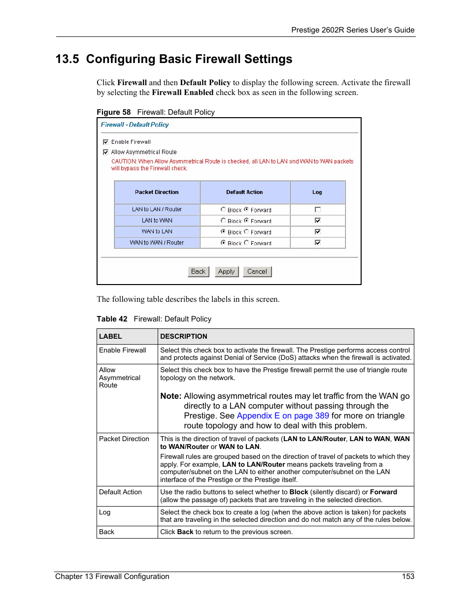 5 configuring basic firewall settings, Figure 58 firewall: default policy, Table 42 firewall: default policy | ZyXEL Communications Prestige 2602R Series User Manual | Page 153 / 450