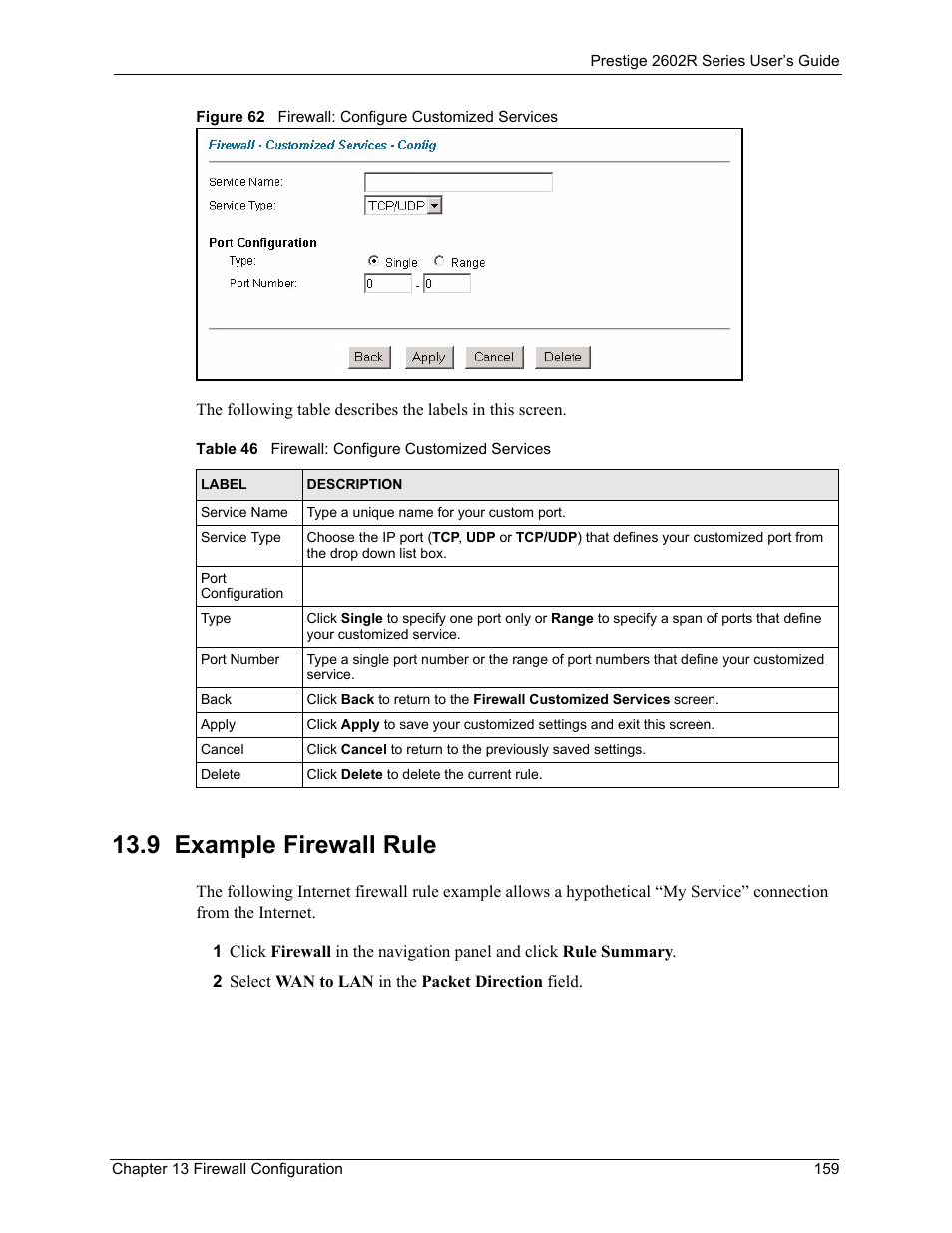 9 example firewall rule, Figure 62 firewall: configure customized services, Table 46 firewall: configure customized services | ZyXEL Communications Prestige 2602R Series User Manual | Page 159 / 450