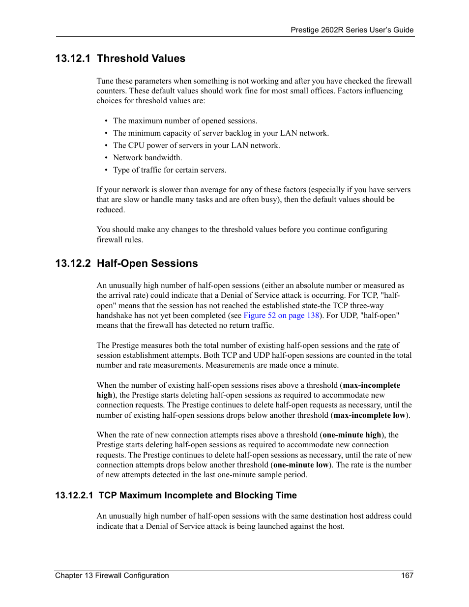 1 threshold values, 2 half-open sessions, 1 tcp maximum incomplete and blocking time | 1 threshold values 13.12.2 half-open sessions | ZyXEL Communications Prestige 2602R Series User Manual | Page 167 / 450