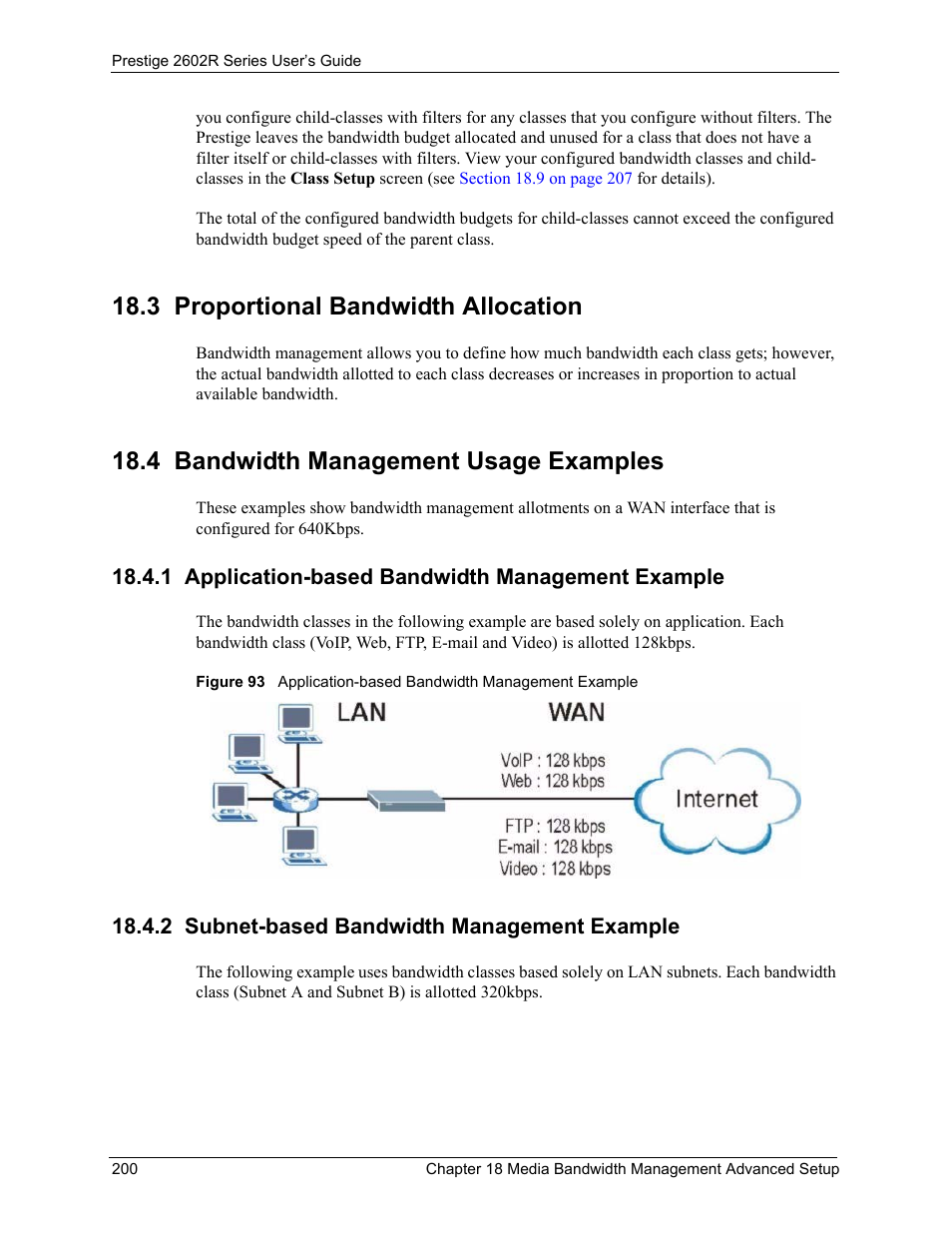 3 proportional bandwidth allocation, 4 bandwidth management usage examples, 1 application-based bandwidth management example | 2 subnet-based bandwidth management example | ZyXEL Communications Prestige 2602R Series User Manual | Page 200 / 450