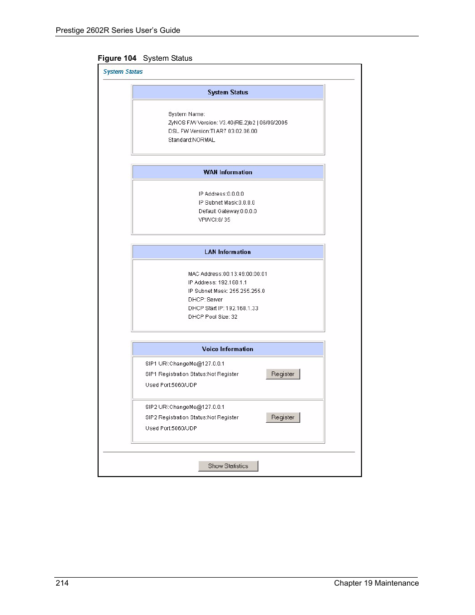 Figure 104 system status | ZyXEL Communications Prestige 2602R Series User Manual | Page 214 / 450