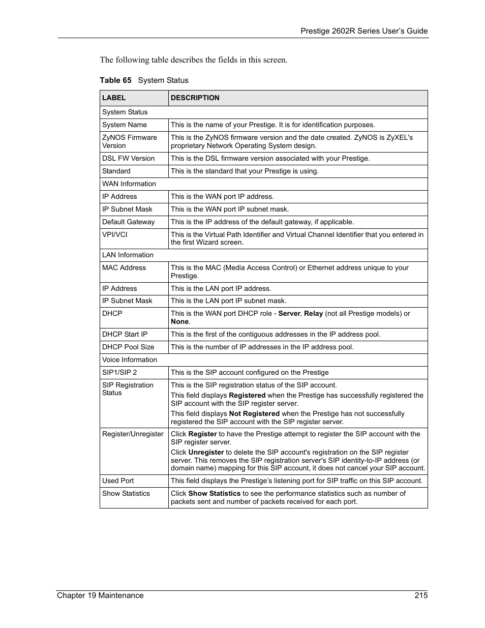 Table 65 system status | ZyXEL Communications Prestige 2602R Series User Manual | Page 215 / 450