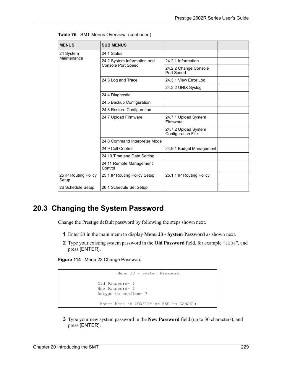 3 changing the system password, Figure 114 menu 23 change password | ZyXEL Communications Prestige 2602R Series User Manual | Page 229 / 450