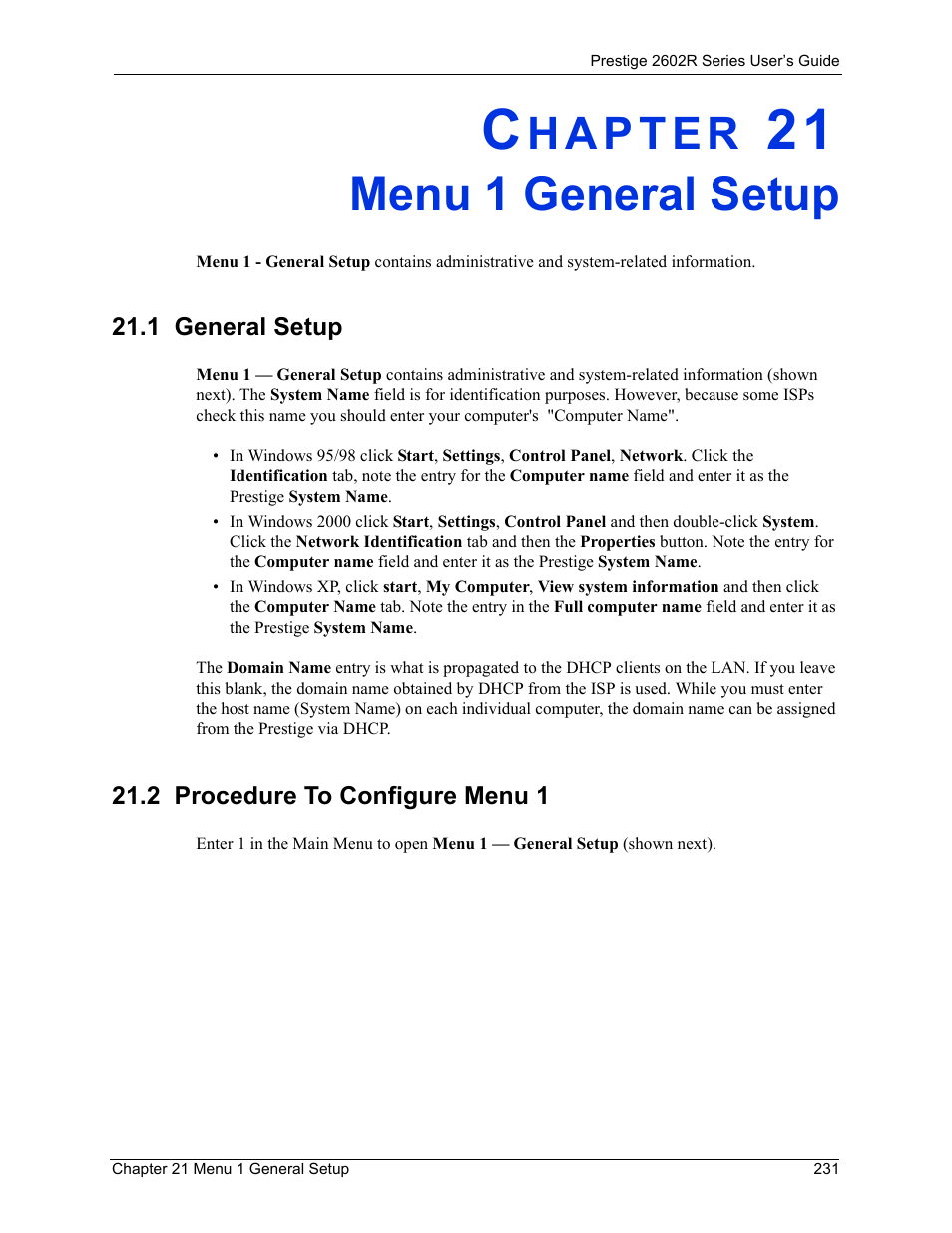 Menu 1 general setup, 1 general setup, 2 procedure to configure menu 1 | Chapter 21 menu 1 general setup, 1 general setup 21.2 procedure to configure menu 1 | ZyXEL Communications Prestige 2602R Series User Manual | Page 231 / 450