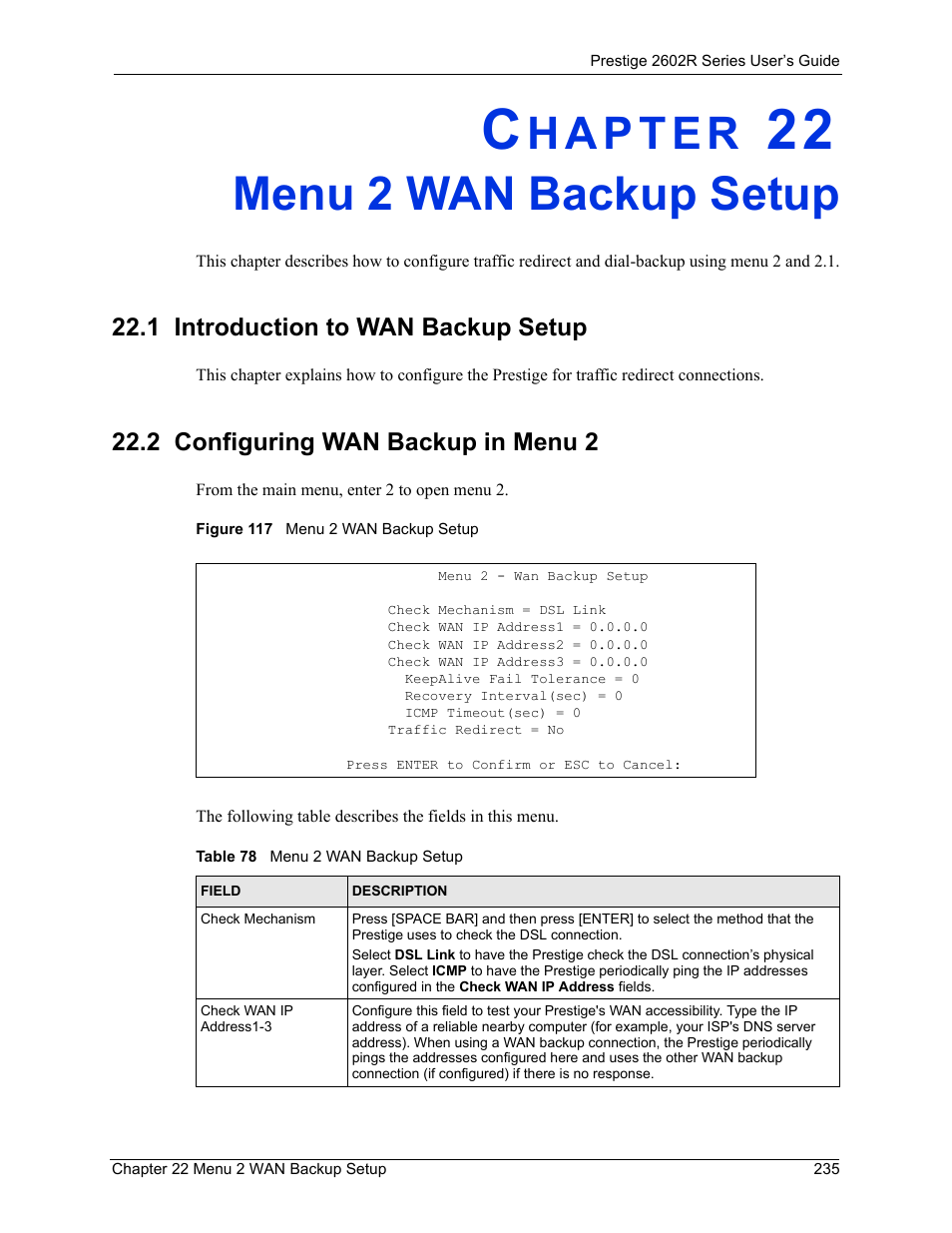 Menu 2 wan backup setup, 1 introduction to wan backup setup, 2 configuring wan backup in menu 2 | Chapter 22 menu 2 wan backup setup, Figure 117 menu 2 wan backup setup, Table 78 menu 2 wan backup setup | ZyXEL Communications Prestige 2602R Series User Manual | Page 235 / 450