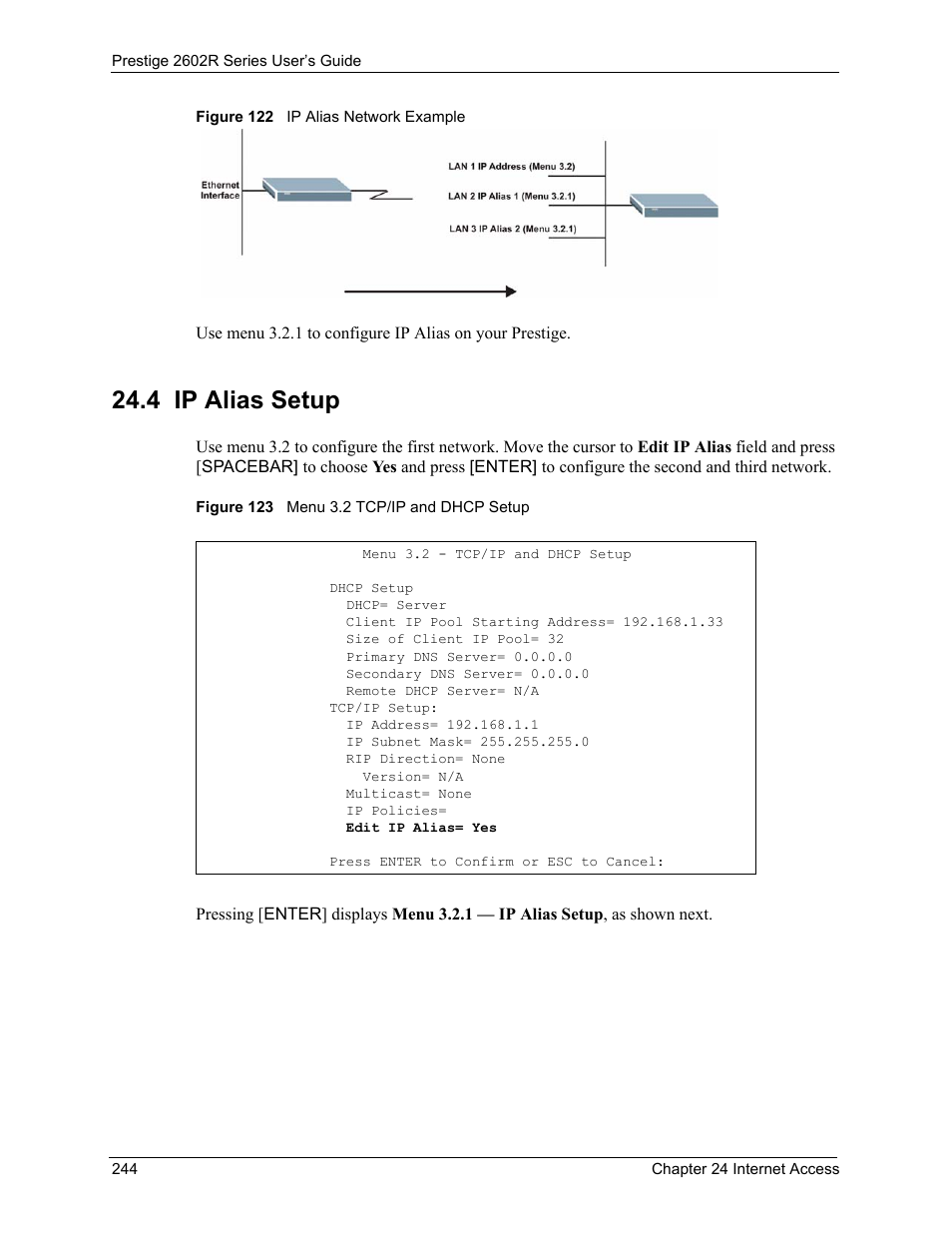 4 ip alias setup, Figure 122 ip alias network example, Figure 123 menu 3.2 tcp/ip and dhcp setup | ZyXEL Communications Prestige 2602R Series User Manual | Page 244 / 450