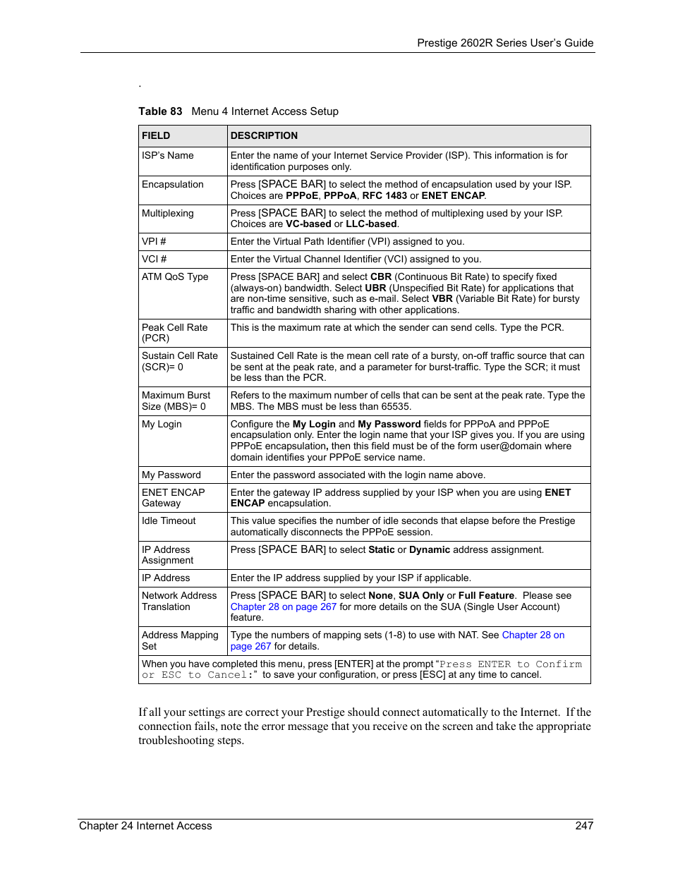 Table 83 menu 4 internet access setup | ZyXEL Communications Prestige 2602R Series User Manual | Page 247 / 450