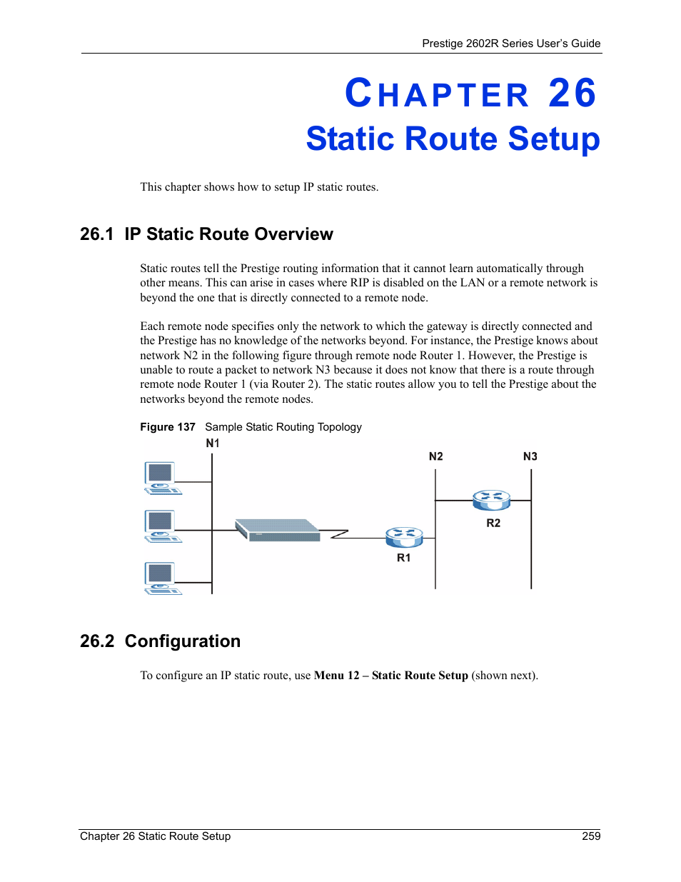 Static route setup, 1 ip static route overview, 2 configuration | Chapter 26 static route setup, Figure 137 sample static routing topology | ZyXEL Communications Prestige 2602R Series User Manual | Page 259 / 450