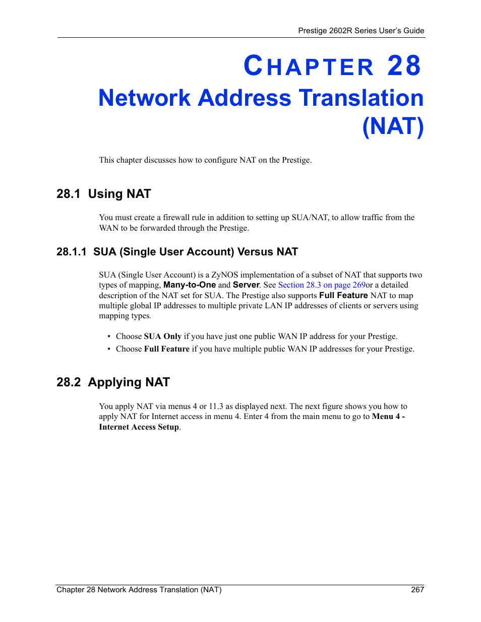 Network address translation (nat), 1 using nat, 1 sua (single user account) versus nat | 2 applying nat, Chapter 28 network address translation (nat), Chapter 28 on, For det, Chapter 28, 2 (see | ZyXEL Communications Prestige 2602R Series User Manual | Page 267 / 450