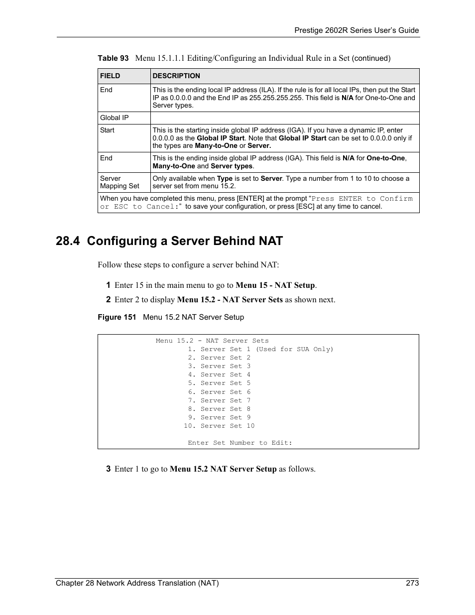 4 configuring a server behind nat, Figure 151 menu 15.2 nat server setup | ZyXEL Communications Prestige 2602R Series User Manual | Page 273 / 450