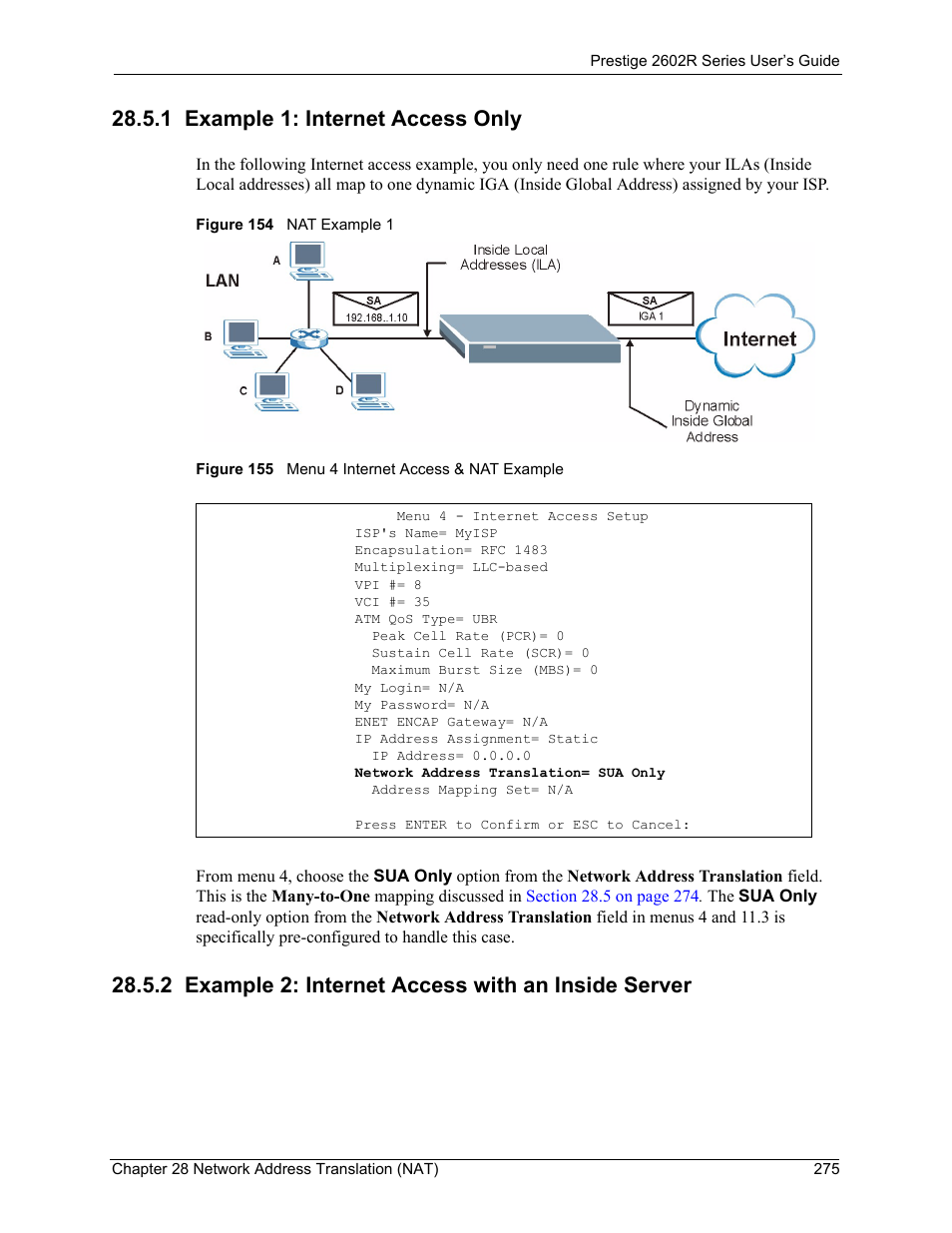 1 example 1: internet access only, 2 example 2: internet access with an inside server | ZyXEL Communications Prestige 2602R Series User Manual | Page 275 / 450