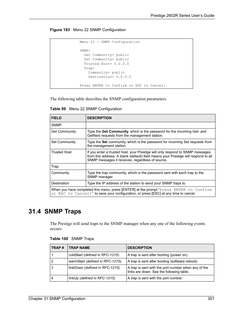 4 snmp traps, Figure 183 menu 22 snmp configuration | ZyXEL Communications Prestige 2602R Series User Manual | Page 301 / 450