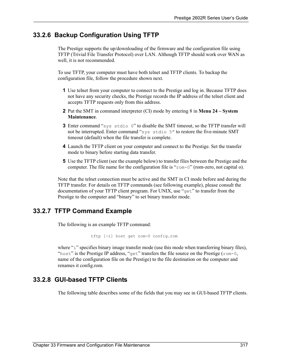 6 backup configuration using tftp, 7 tftp command example, 8 gui-based tftp clients | ZyXEL Communications Prestige 2602R Series User Manual | Page 317 / 450